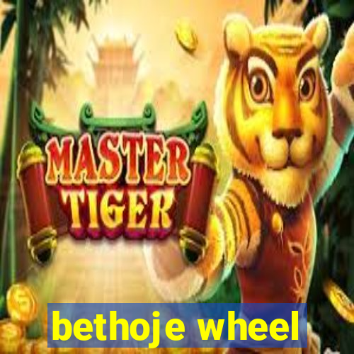 bethoje wheel